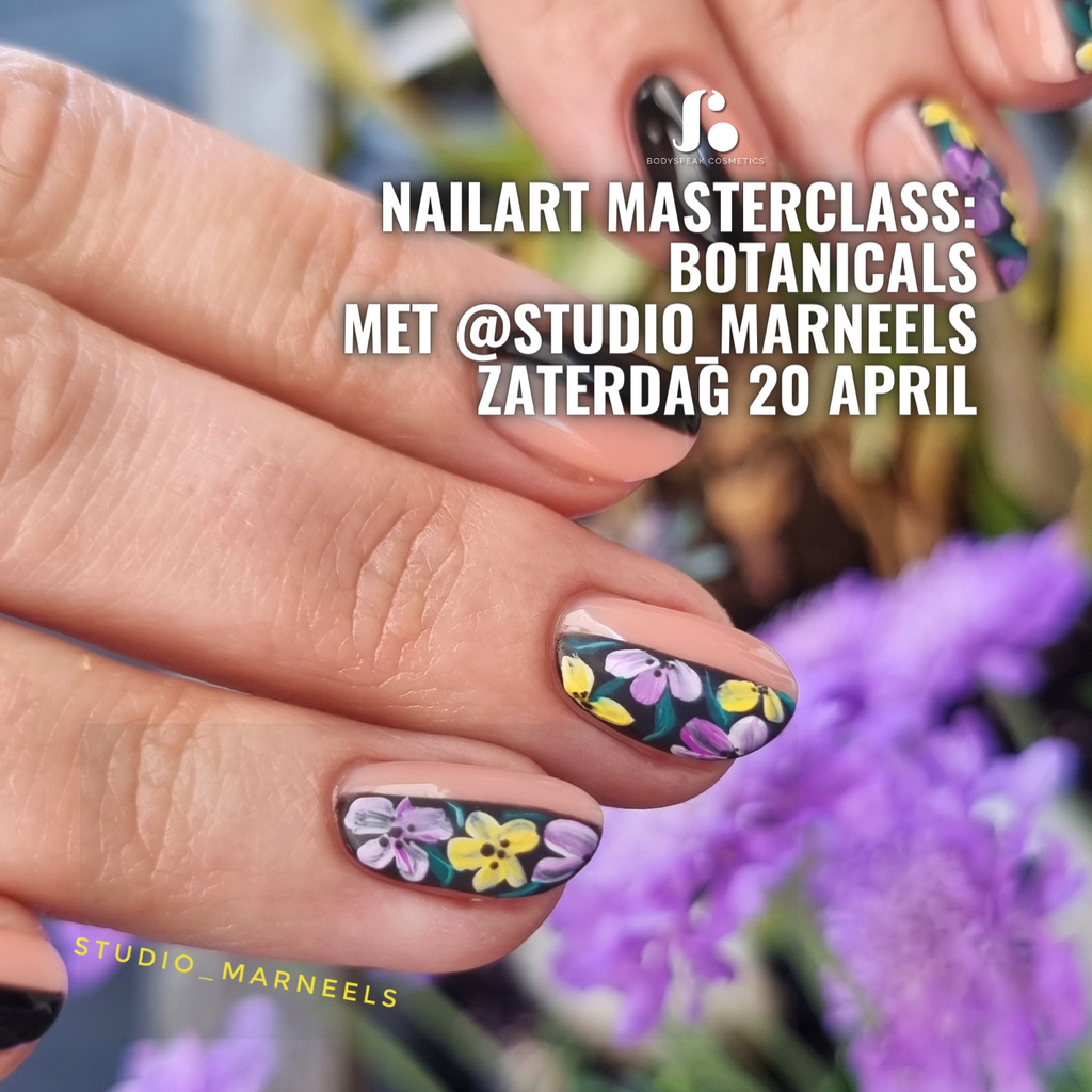 Botanicals Nailart Masterclass met @Studio_Marneels | zaterdag 20 april - Bodyspeak Cosmetics