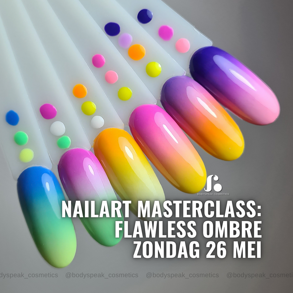 Flawless Ombre Nailart Masterclass | zondag 26 mei - Bodyspeak Cosmetics